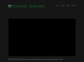 positivefeatures.com