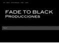 produccionesfadetoblack.com