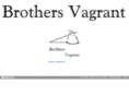 brothersvagrant.com