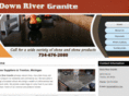 downrivergranite.com