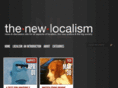 thenewlocalism.com