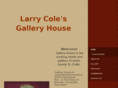 larrycolegalleryhouse.com