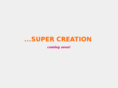 super-creation.com