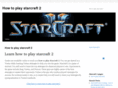 howtoplaystarcraft2.com