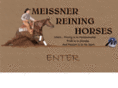 meissnerreininghorses.com