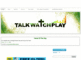 talkwatchplay.com