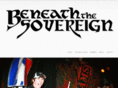 beneaththesovereign.com