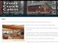 troutcreekcabin.com