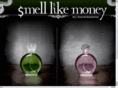 smelllikemoney.com