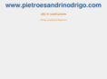 pietroesandrinodrigo.com