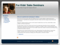 forkidssakeseminar.org