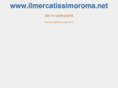 ilmercatissimoroma.net