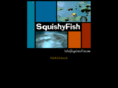 squishyfish.com