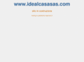 idealcasasas.com