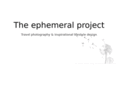 ephemeralproject.com