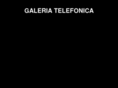 galeriatelefonica.com