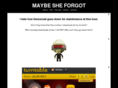 maybesheforgot.net