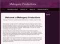 mahoganyproductions.com