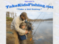 takekidsfishing.net