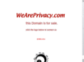 weareprivacy.com