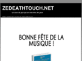 zedeathtouch.net