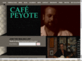 cafepeyote.com