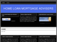 homeloanmortgageadvisers.com