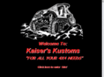 kaiserskustoms.com