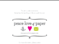 peace-love-paper.com