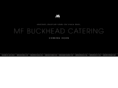 mfbuckheadcatering.com