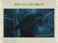 whoiscoinman.com