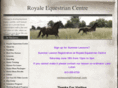 royaleequestriancentre.com