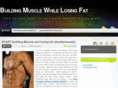 buildingmusclewhilelosingfat.com