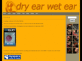 dryearwetear.com