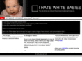 ihatewhitebabies.info