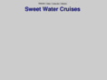 sweetwatercruises.com