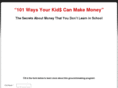 101waysyourkidscanmakemoney.com