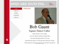 bobgaunt-squaredancecaller.com