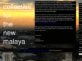 collectiveforthenewmalaya.com