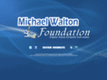 michaelwaltonfoundation.org