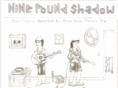 ninepoundshadow.com