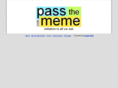 passthememe.com