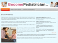 becomepediatrician.com