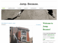 jumpbecause.com