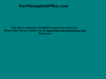 ourthoughtsofyou.com