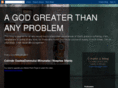 agodgreaterthananyproblem.com