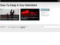 howtokeepaguyinterested.com