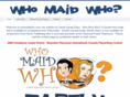 whomaidwho.com