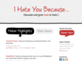 ihateyoubecause.com