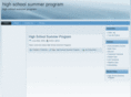 highschoolsummerprogram.org